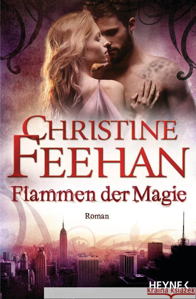 Flammen der Magie Feehan, Christine 9783453323117 Heyne