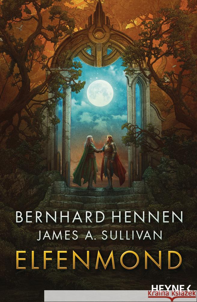 Elfenmond Hennen, Bernhard, Sullivan, James A. 9783453323285 Heyne