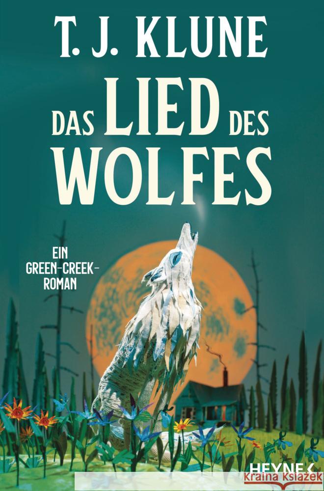 Das Lied des Wolfes Klune, T. J. 9783453323605 Heyne