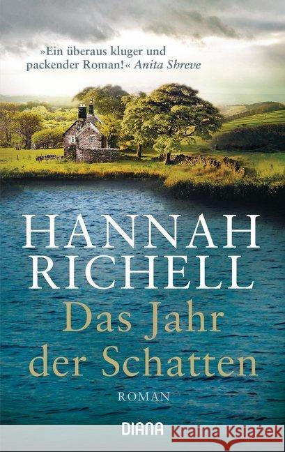 Das Jahr der Schatten : Roman. Erstmals im Taschenbuch Richell, Hannah 9783453358805 Diana