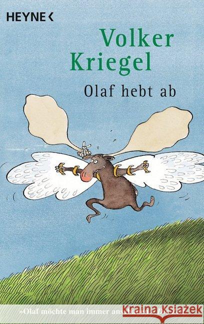 Olaf hebt ab Kriegel, Volker   9783453408388 Heyne