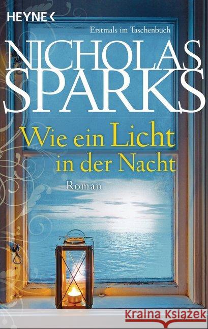 Wie ein Licht in der Nacht : Roman Sparks, Nicholas 9783453408678