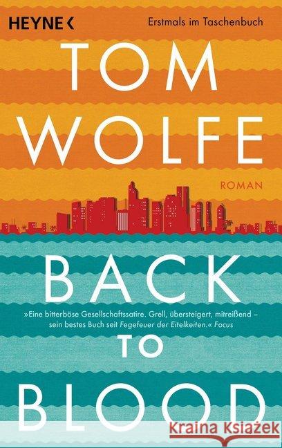 Back to Blood : Roman Wolfe, Tom 9783453415829