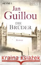 Die Brüder : Roman Guillou, Jan 9783453418134 Heyne