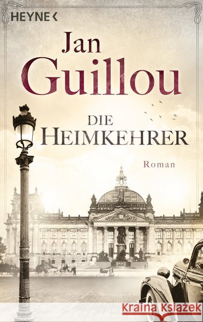 Die Heimkehrer : Roman Guillou, Jan 9783453419209