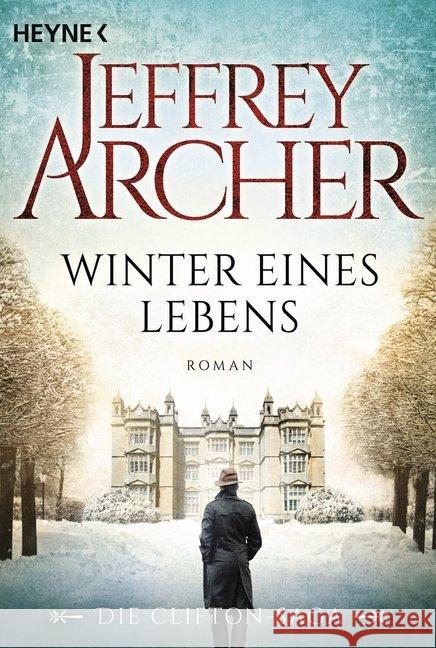 Winter eines Lebens : Roman Archer, Jeffrey 9783453421776