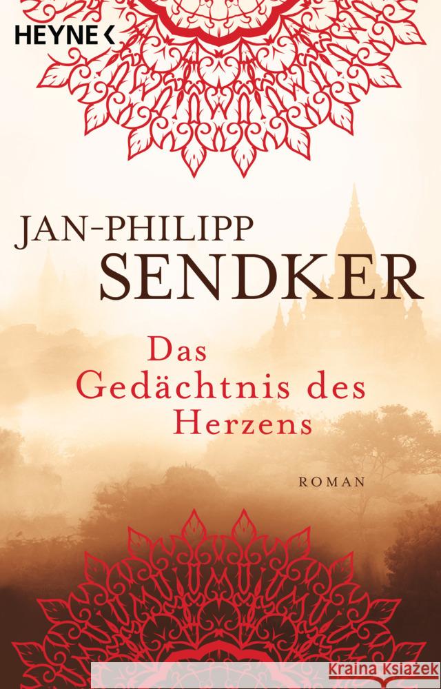 Das Gedächtnis des Herzens Sendker, Jan-Philipp 9783453423671