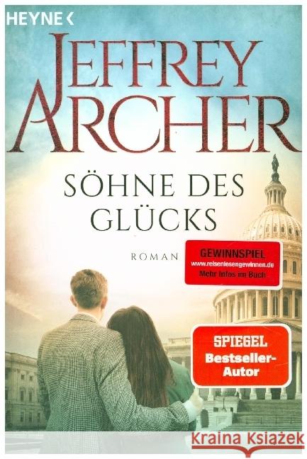 Söhne des Glücks Archer, Jeffrey 9783453425057 Heyne