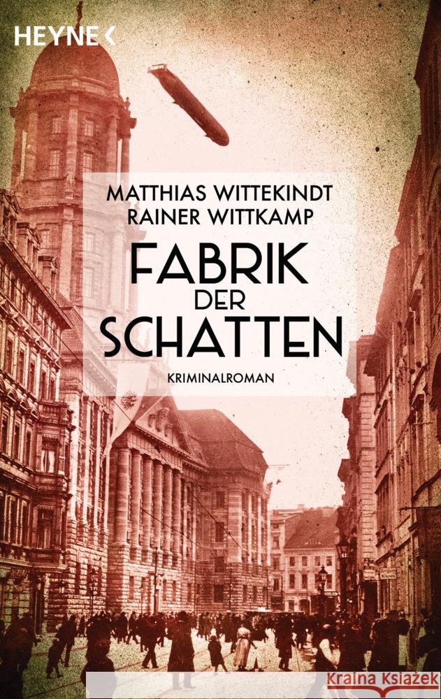 Fabrik der Schatten Wittekindt, Matthias, Wittkamp, Rainer 9783453425095 Heyne