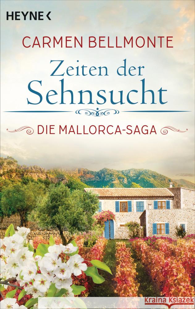 Zeiten der Sehnsucht Bellmonte, Carmen 9783453425378 Heyne