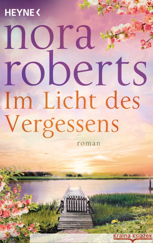 Im Licht des Vergessens Roberts, Nora 9783453425620