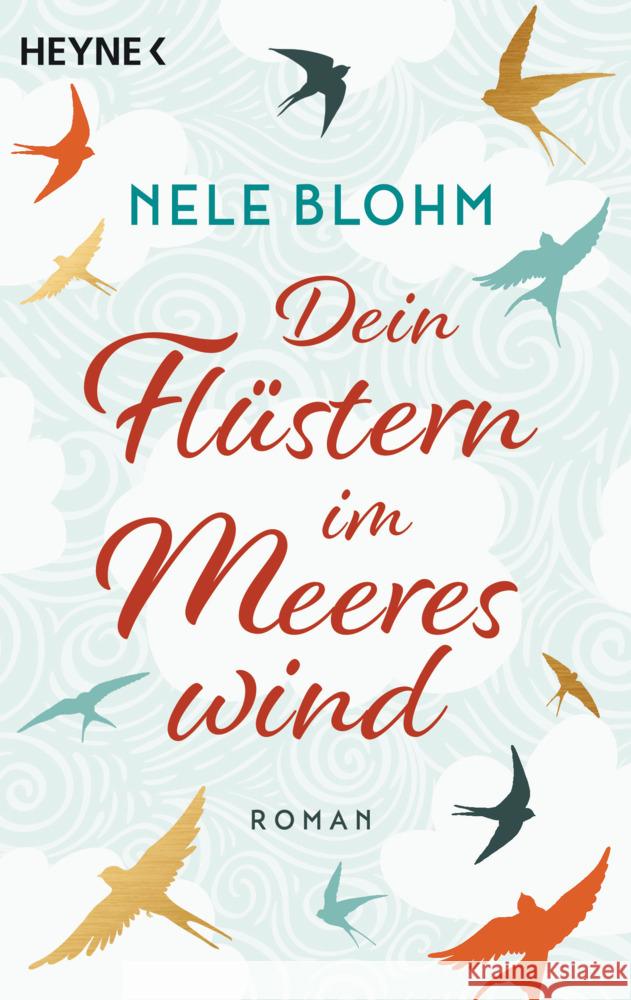 Dein Flüstern im Meereswind Blohm, Nele 9783453426221 Heyne