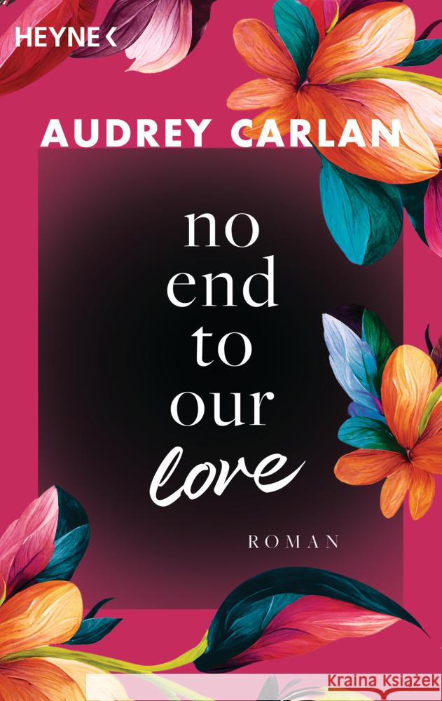 No End To Our Love Carlan, Audrey 9783453426733