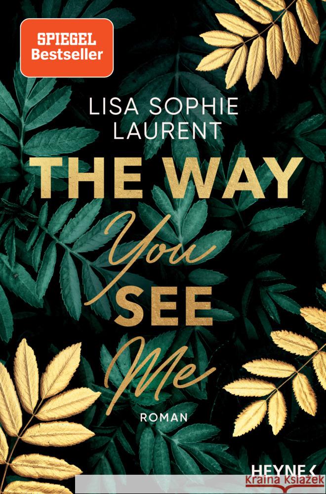 The Way You See Me Laurent, Lisa Sophie 9783453427389