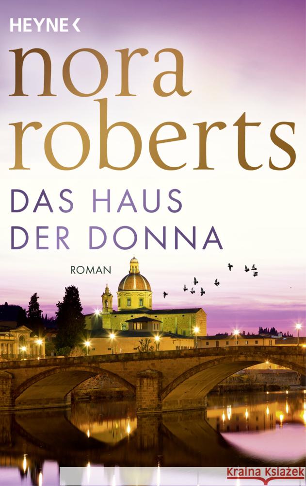 Das Haus der Donna Roberts, Nora 9783453427976 Heyne