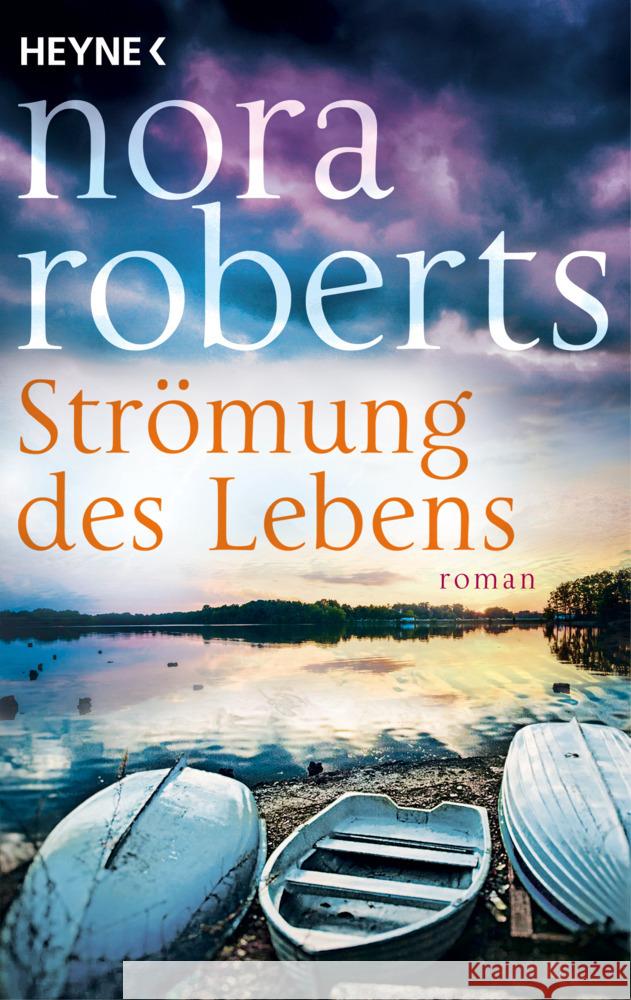 Strömung des Lebens Roberts, Nora 9783453428096 Heyne