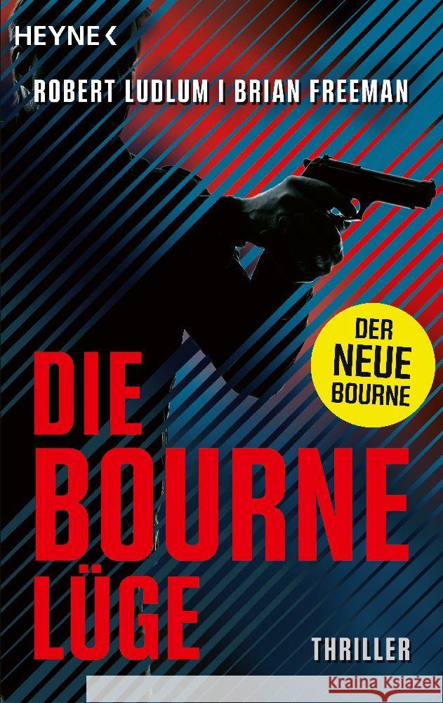 Die Bourne Lüge Ludlum, Robert 9783453428737