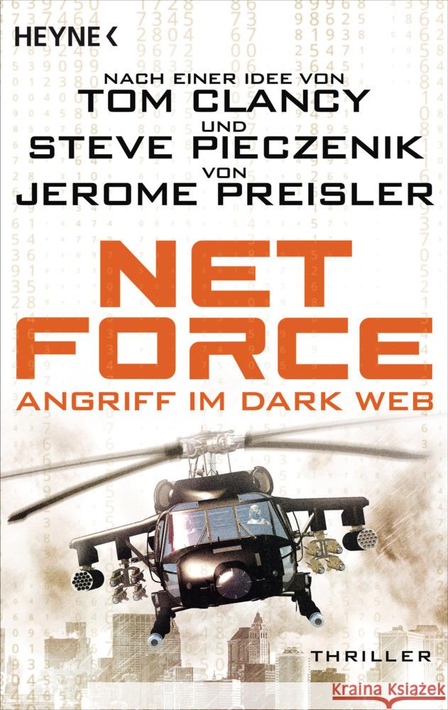 Net Force. Angriff im Dark Web Preisler, Jerome, Clancy, Tom, Pieczenik, Steve 9783453441026