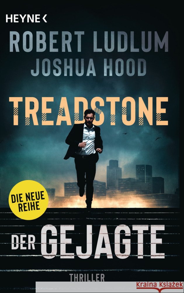 Treadstone - Der Gejagte Ludlum, Robert, Hood, Joshua 9783453441194 Heyne