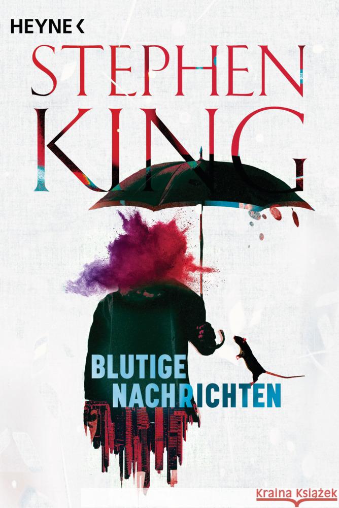 Blutige Nachrichten King, Stephen 9783453441392 Heyne