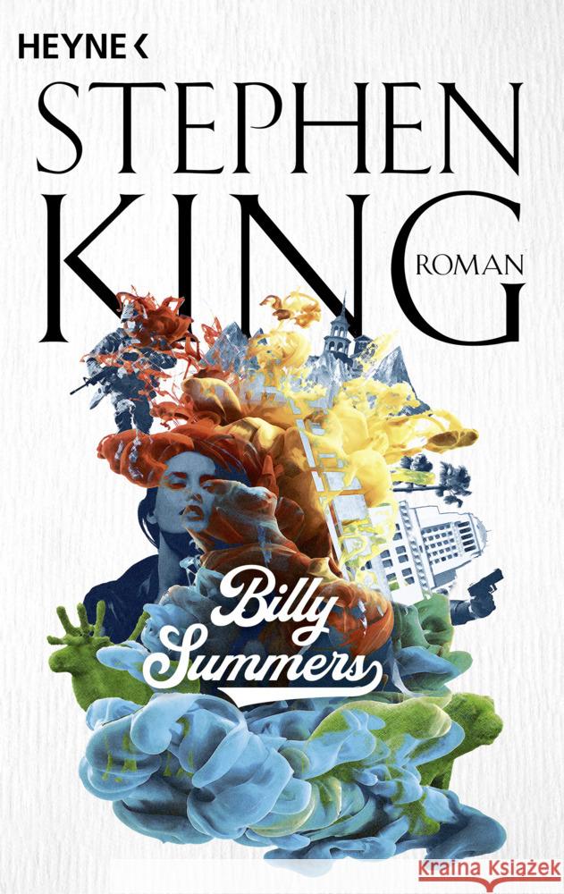 Billy Summers King, Stephen 9783453441675 Heyne