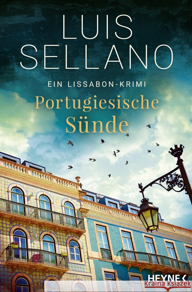 Portugiesische Sünde Sellano, Luis 9783453441774 Heyne