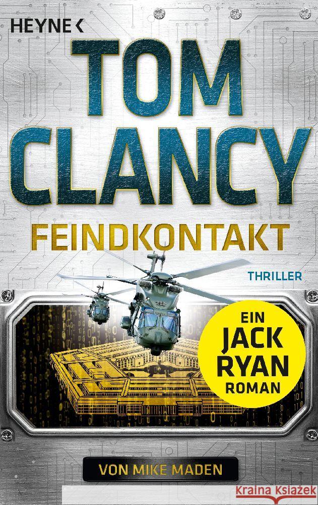 Feindkontakt Clancy, Tom, Cameron, Marc 9783453441897 Heyne