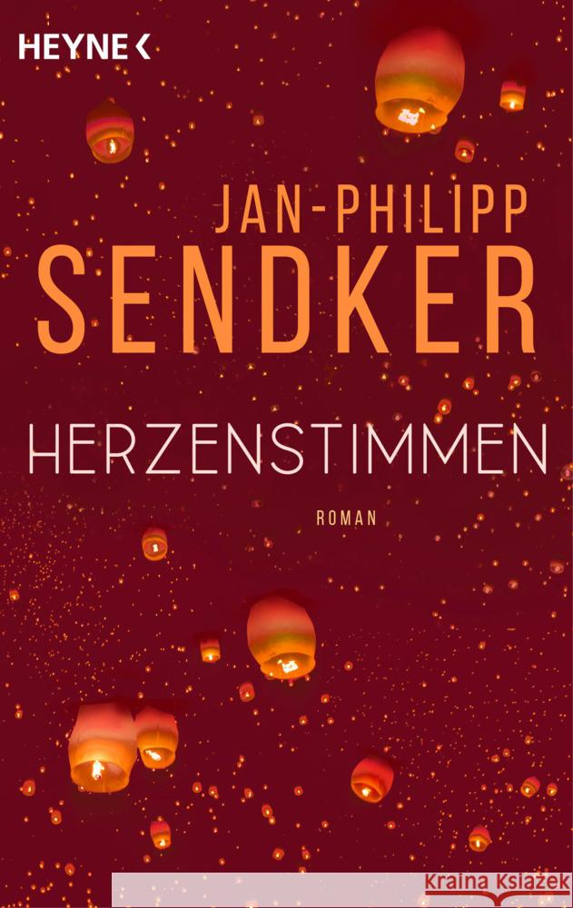 Herzenstimmen Sendker, Jan-Philipp 9783453442283 Heyne