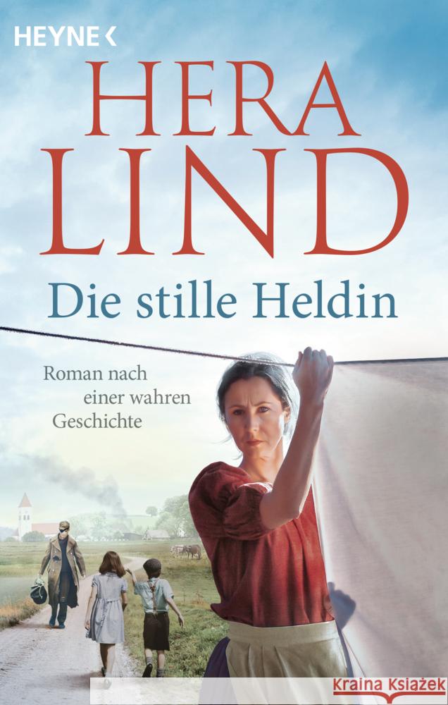 Die stille Heldin Lind, Hera 9783453442443