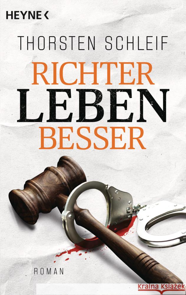 Richter leben besser Schleif, Thorsten 9783453443075