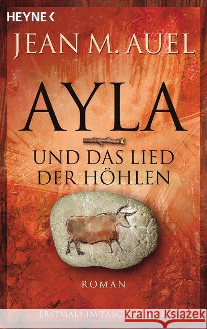 Ayla und das Lied der Höhlen : Roman Auel, Jean M. 9783453470057