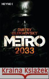 Metro 2033 : Roman Glukhovsky, Dmitry 9783453529687