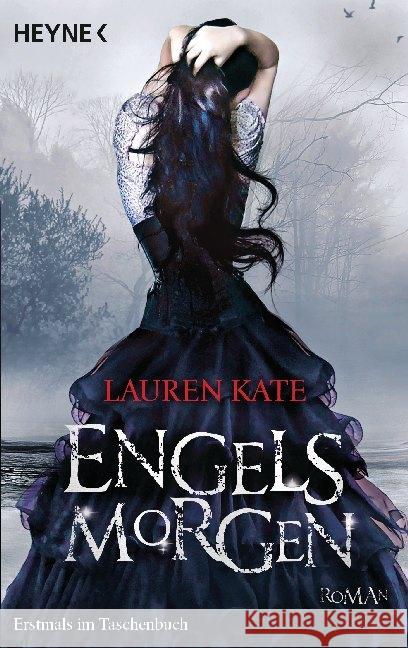 Engelsmorgen : Roman Kate, Lauren 9783453529861 Heyne