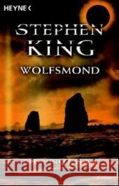 Wolfsmond : Roman King, Stephen Bergner, Wulf   9783453530232