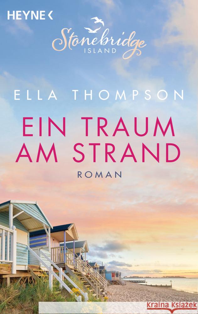 Ein Traum am Strand -  Stonebridge Island 2 Thompson, Ella 9783453580763 Heyne