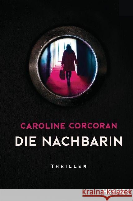 Die Nachbarin Corcoran, Caroline 9783453580800 Heyne