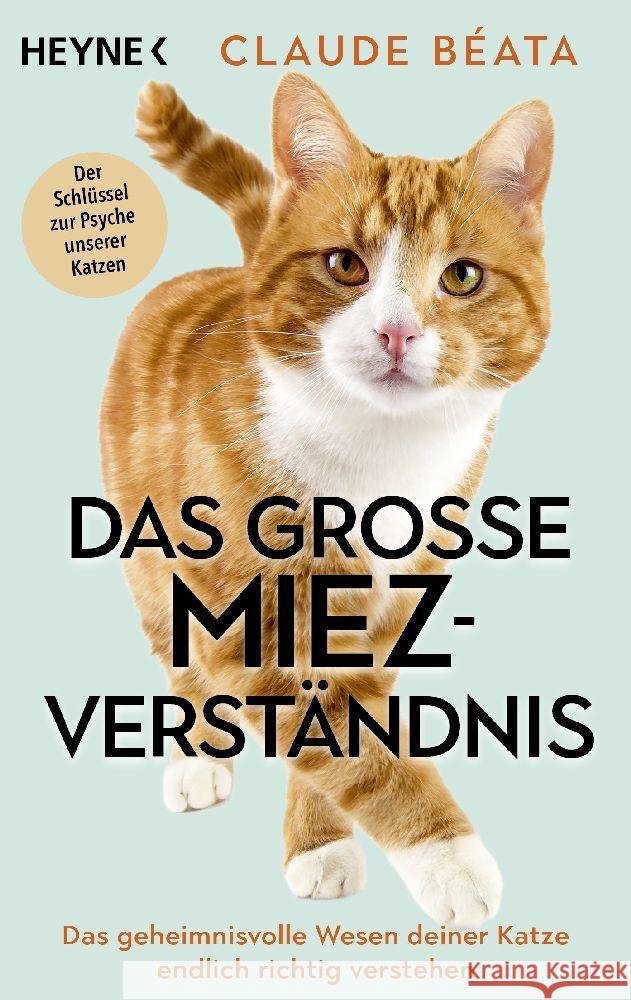 Das große Miez-Verständnis Béata, Claude 9783453606647