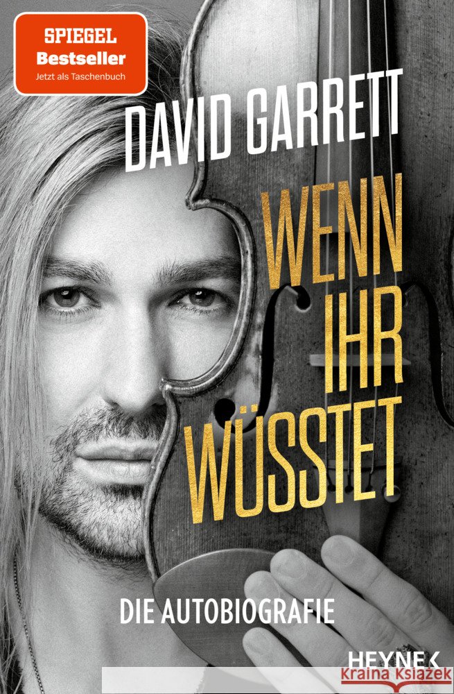 Wenn ihr wüsstet Garrett, David, Linder, Leo G. 9783453606968 Heyne