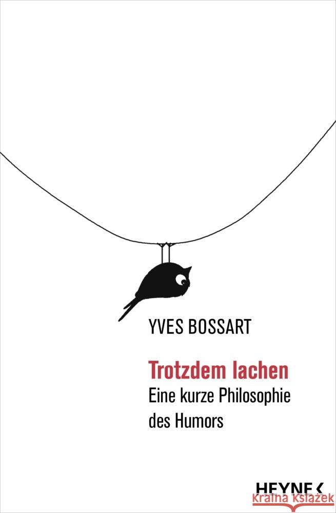 Trotzdem lachen Bossart, Yves 9783453607262