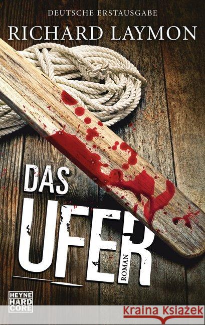 Das Ufer : Roman Laymon, Richard 9783453676473 Heyne
