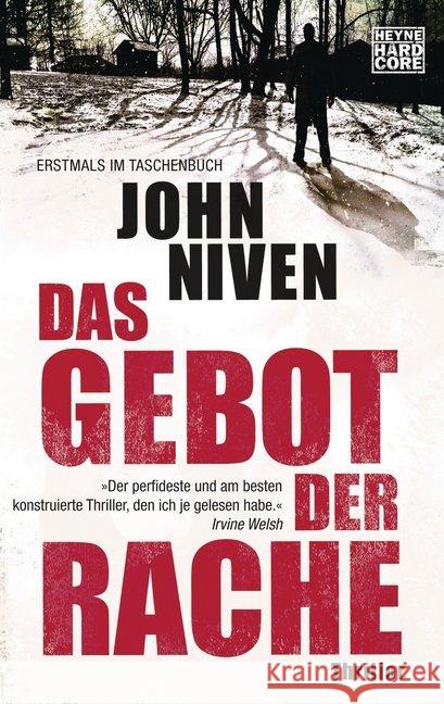 Das Gebot der Rache : Thriller Niven, John 9783453676756