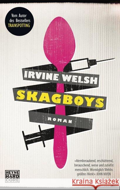 Skagboys : Roman Welsh, Irvine 9783453676862