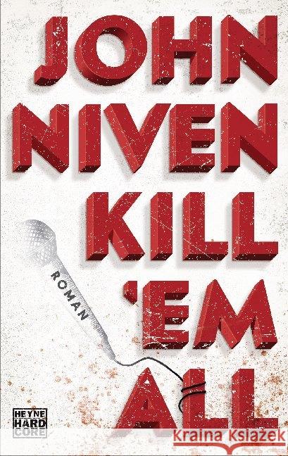 Kill 'em all Niven, John 9783453677319 Heyne