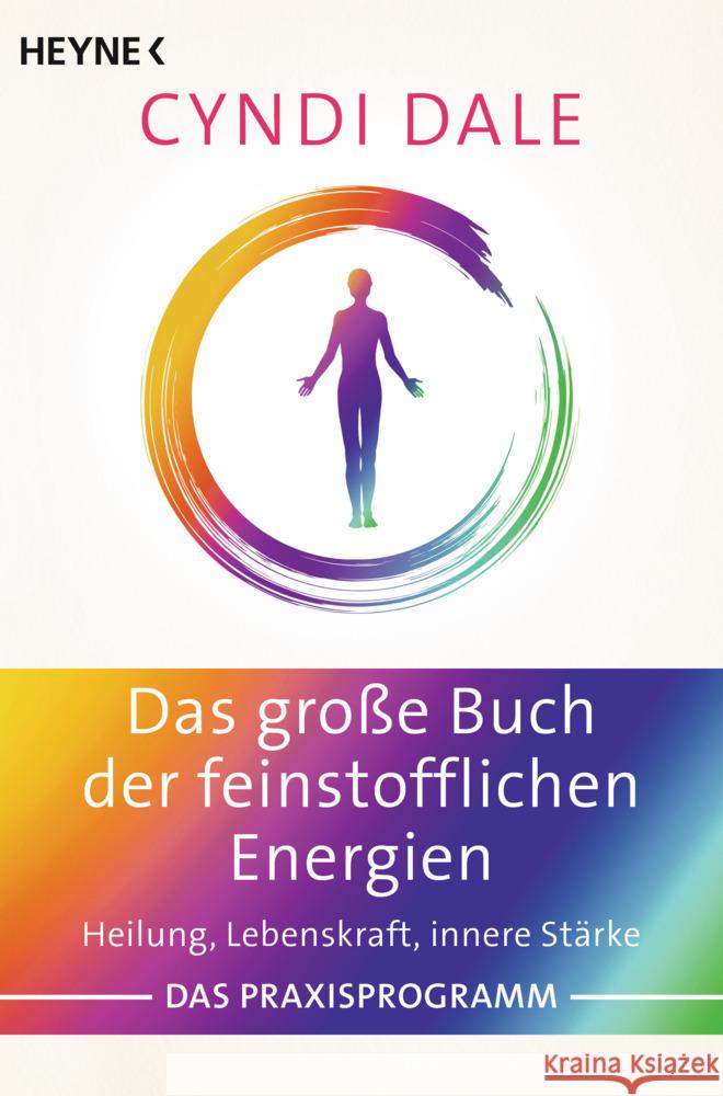 Das große Buch der feinstofflichen Energien Dale, Cyndi 9783453704138