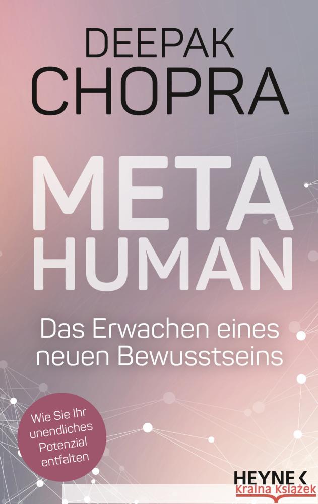 Metahuman - das Erwachen eines neuen Bewusstseins Chopra, Deepak 9783453704510