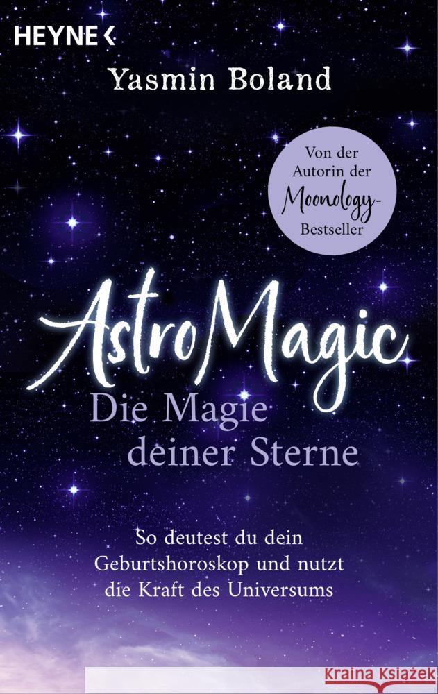 AstroMagic - Die Magie deiner Sterne Boland, Yasmin 9783453704961