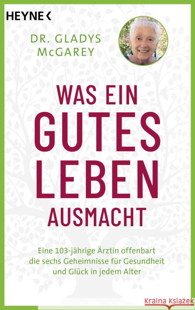 Was ein gutes Leben ausmacht McGarey, Gladys 9783453704978