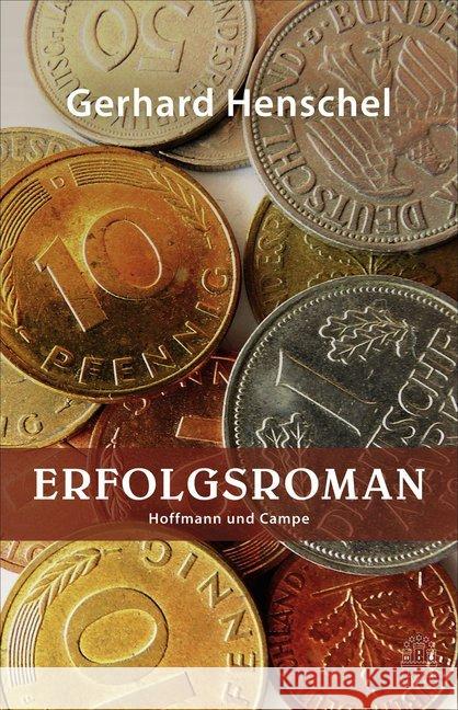 Erfolgsroman Henschel, Gerhard 9783455003772 Hoffmann und Campe