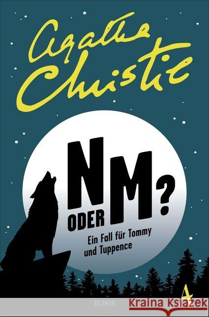 N oder M? : Ein Fall für Tommy und Tuppence Christie, Agatha 9783455004830 Atlantik Verlag