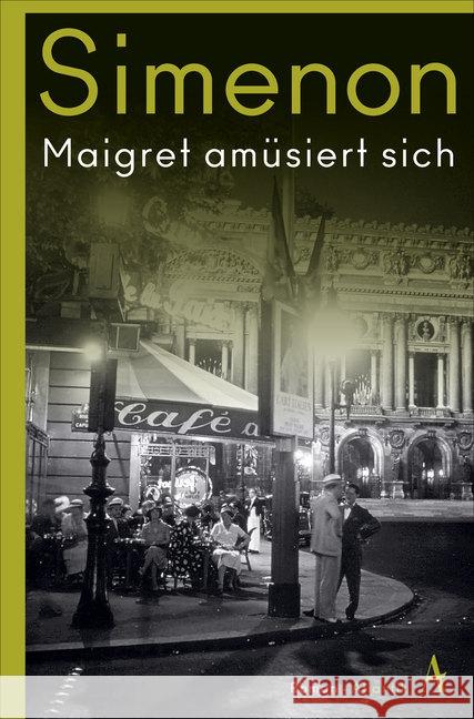 Maigret amüsiert sich : Roman Simenon, Georges 9783455007572 Atlantik Verlag